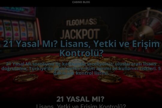 21-Yasal-Mi-Lisans-Yetki-ve-Erisim-Kontrolu-overlay-1785087680.jpg
