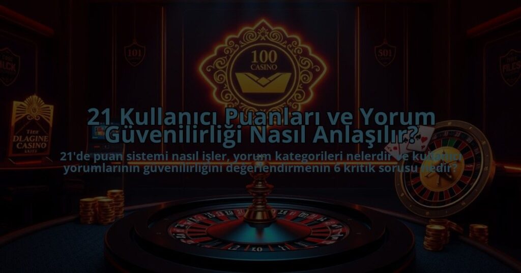 21-Kullanici-Puanlari-ve-Yorum-Guvenilirligi-Nasil-Anlasilir-overlay-1786649953.jpg
