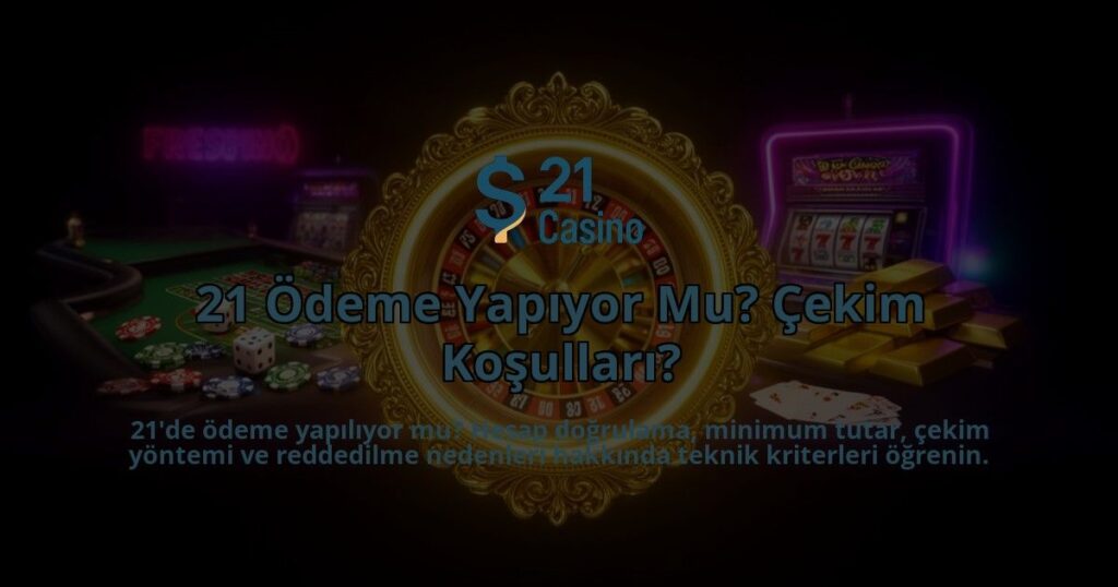 21-Odeme-Yapiyor-Mu-Cekim-Kosullari-overlay-1786629567.jpg
