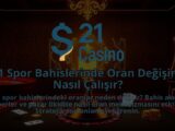 21-Spor-Bahislerinde-Oran-Degisimi-Nasil-Calisir-1786680262.jpg