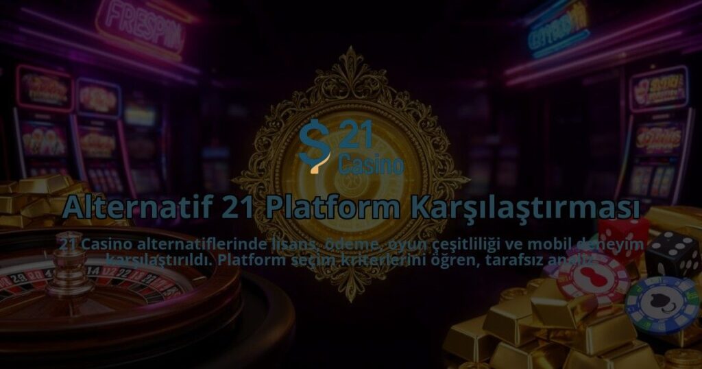 Alternatif-21-Platform-Karsilastirmasi-overlay-1786609697.jpg